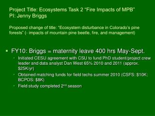 FY10: Briggs = maternity leave 400 hrs May-Sept.