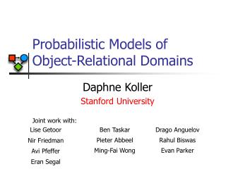 Probabilistic Models of Object-Relational Domains