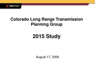 Colorado Long Range Transmission Planning Group 2015 Study