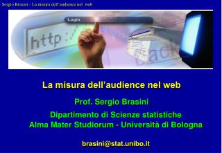 La misura dell’audience nel web Prof. Sergio Brasini
