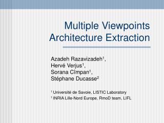 Multiple Viewpoints Architecture Extraction