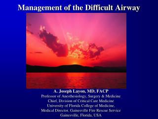 Management of the Difficult Airway