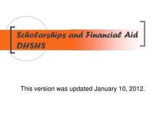 Scholarships and Financial Aid DHSHS