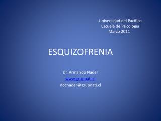 Dr. Armando Nader grupoati.cl docnader@grupoati.cl