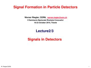 Signal Formation in Particle Detectors