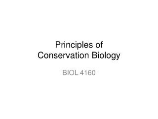 Principles of Conservation Biology