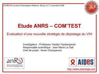 Etude ANRS – COM’TEST Evaluation d’une nouvelle stratégie de dépistage du VIH