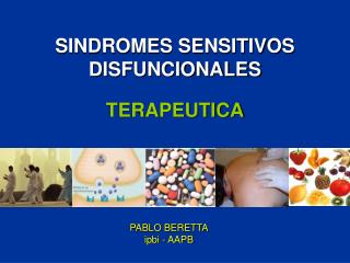 SINDROMES SENSITIVOS DISFUNCIONALES