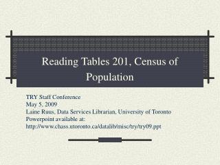 Reading Tables 201, Census of Population