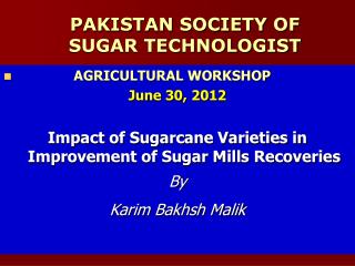 PAKISTAN SOCIETY OF SUGAR TECHNOLOGIST