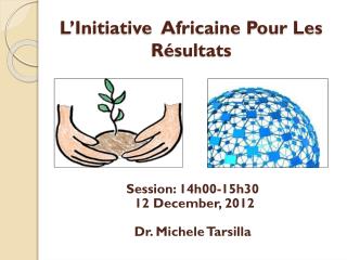 L’Initiative Africaine Pour Les Résultats