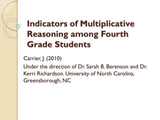 Indicators of Multiplicative Reasoning among Fourth Grade Students