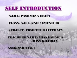 SELF INTRODUCTION