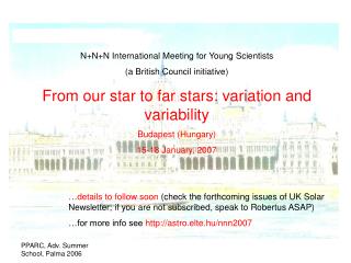 N+N+N International Meeting for Young Scientists (a British Council initiative)