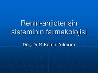 Renin-anjiotensin sisteminin farmakolojisi