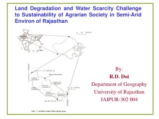 By: R.D. Doi Department of Geography University of Rajasthan JAIPUR-302 004