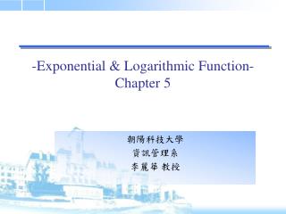-Exponential &amp; Logarithmic Function- Chapter 5