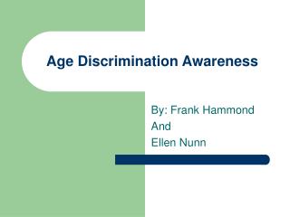 Age Discrimination Awareness