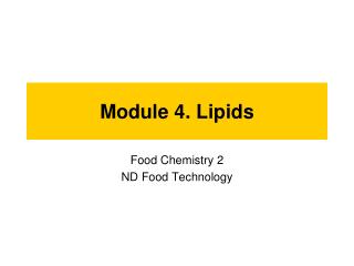 Module 4. Lipids