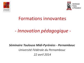 Formations innovantes - Innovation pédagogique -