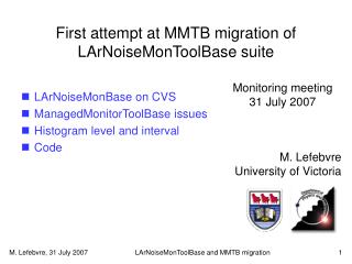 First attempt at MMTB migration of LArNoiseMonToolBase suite