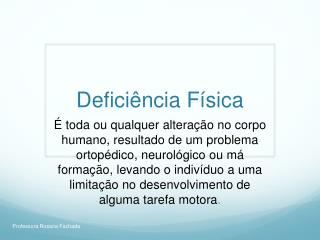 Deficiência Física