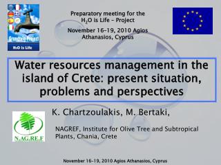Water resources management in the island of Crete: present situation, problems and perspectives