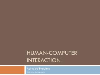 Human-Computer Interaction