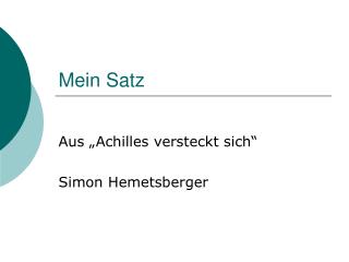 Mein Satz