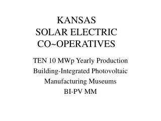 KANSAS SOLAR ELECTRIC CO~OPERATIVES