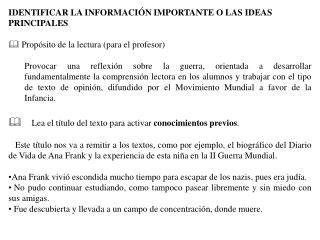 IDENTIFICAR LA INFORMACIÓN IMPORTANTE O LAS IDEAS PRINCIPALES