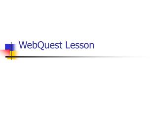 WebQuest Lesson