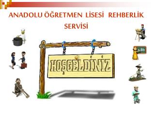 ANADOLU ÖĞRETMEN LİSESİ REHBERLİK SERVİSİ