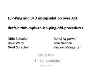 MPLS WG IETF 77, Anaheim