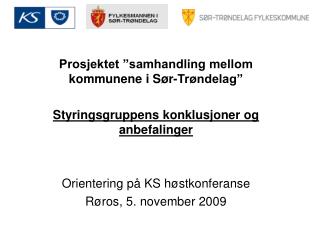 Prosjektet ”samhandling mellom kommunene i Sør-Trøndelag”