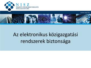 Az elektronikus közigazgatási rendszerek biztonsága