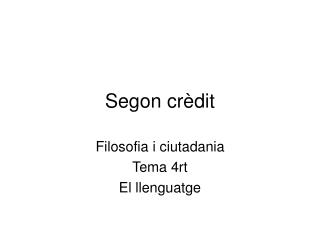 Segon crèdit