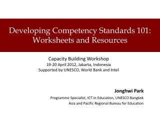 Developing Competency Standards 101: Worksheets and Resources
