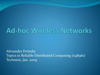 Ad-hoc Wireless Networks