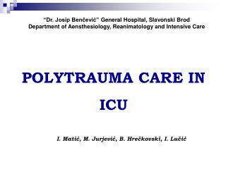 “Dr. Josip Benčević” General Hospital, Slavonski Brod
