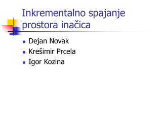 Inkrementalno spajanje prostora inačica