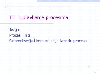 III	Upravljanje procesima