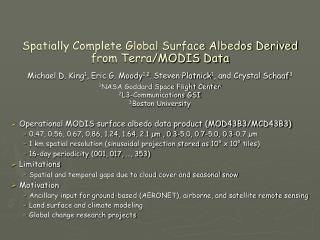 Spatially Complete Global Surface Albedos Derived from Terra/MODIS Data
