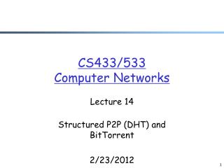 CS433/533 Computer Networks