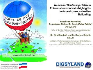 Friedhelm Hosenfeld, Dr. Andreas Rinker, Dr. Ernst-Walter Reiche  DigSyLand