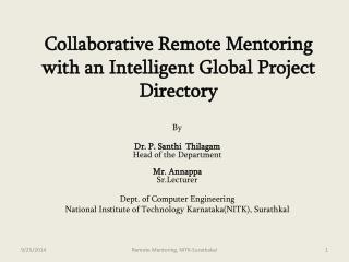 Collaborative Remote Mentoring with an Intelligent Global Project Directory