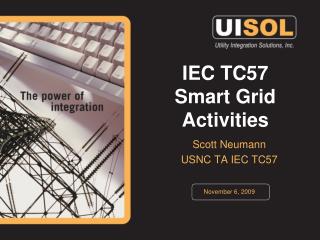IEC TC57 Smart Grid Activities
