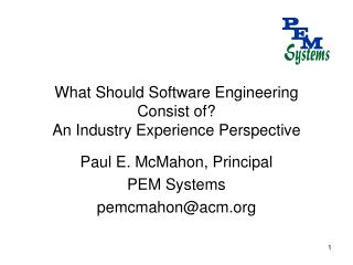 What Should Software Engineering Consist of? An Industry Experience Perspective