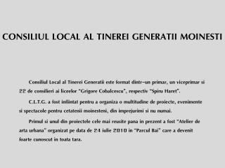 CONSILIUL LOCAL AL TINEREI GENERATII MOINESTI