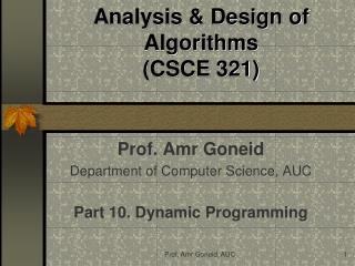 Analysis &amp; Design of Algorithms (CSCE 321)